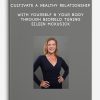 Cultivate a Healthy Relationship With Yourself & Your Body Through Biofield Tuning - Eileen McKusick