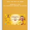 Walk the Path of Inner Harmony & Joy - H.H. Chamgon Kenting Tai Situpa