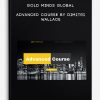 Gold Minds Global - Advanced Course by Dimitri Wallace