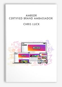 AMBSDR - Certified Brand Ambassador by Chris Luck