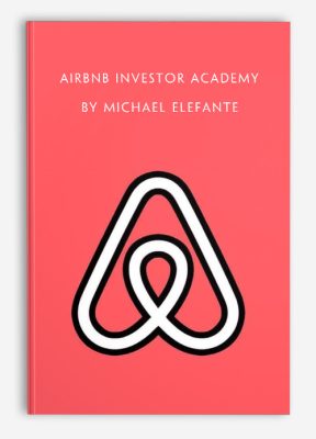 Airbnb Investor Academy by Michael ElefanteAirbnb Investor Academy by Michael Elefante