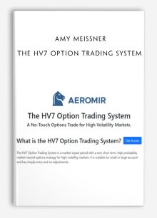 Amy Meissner – The HV7 Option Trading System
