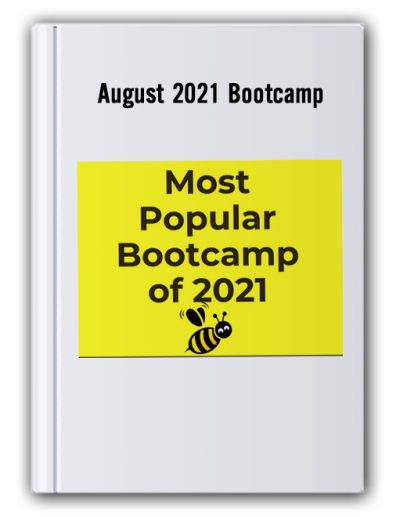 August 2021 Bootcamp