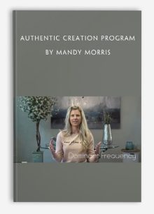 Authentic Creation Program by Mandy Morris