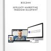Bogdan - Affiliate Marketing Freedom Blueprint