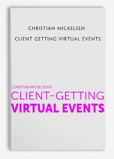 Christian Mickelsen - Client Getting Virtual Events