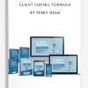 Client Funnel Formula by Terry Dean