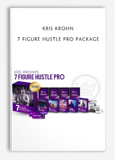 Kris Krohn – 7 Figure Hustle Pro Package