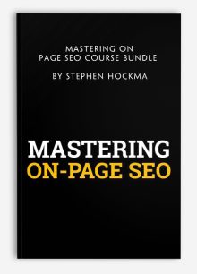 Mastering On-Page SEO Course Bundle by Stephen Hockman