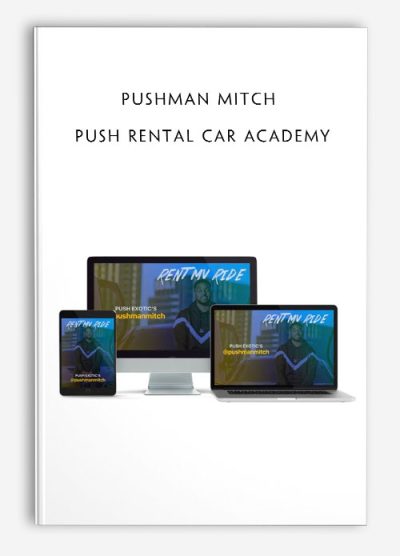 Pushman Mitch - Push Rental Car Academy