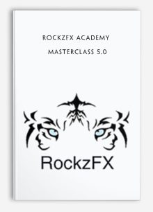 RockzFX Academy - Masterclass 5.0