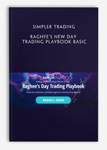 Simpler Trading - Raghee's New Day Trading Playbook BASIC