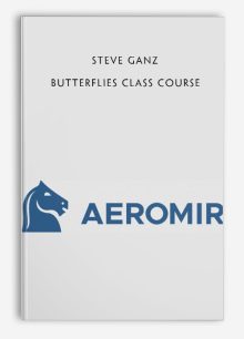Steve Ganz – Butterflies Class Course