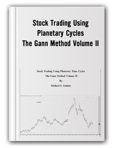 Stockcyclesforecast – Stock Trading Using Planetary Cycles – The Gann Method Volume II