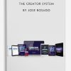 The Creator System by Jose Rosado
