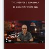 The Prepper’s Roadmap by Kris City Prepping