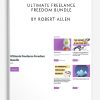 Ultimate Freelance Freedom Bundle by Robert Allen