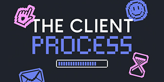 Abi Connick – The Client Process