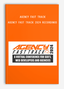 Agency Fast Track 2024 Recordings