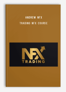 Andrew NFX - Trading NFX Course