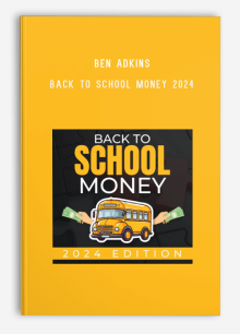 Ben Adkins – Back To School Money 2024