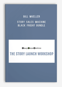 Bill Mueller – Story Sales Machine Black Friday Bundle