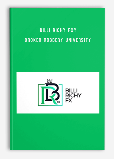 Billi Richy FX – Broker Robbery University