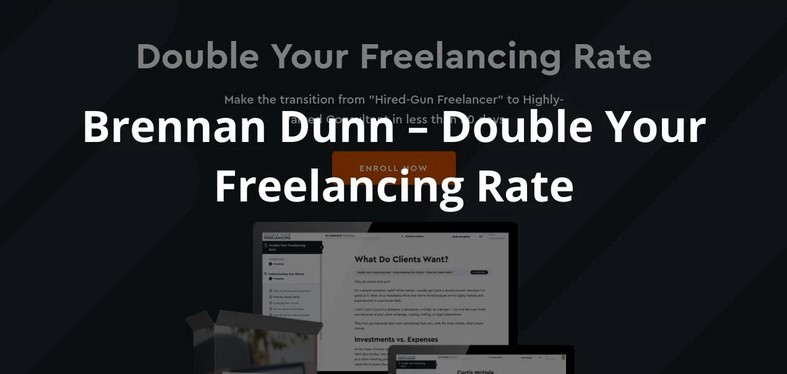 Brennan Dunn – Double Your Freelancing Rate