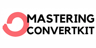 Brennan Dunn – Mastering ConvertKit 2023