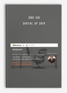 Eric Siu – Digital XP 2024