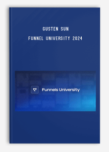 Gusten Sun – Funnel University 2024