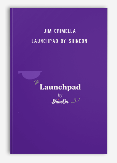 Jim Crimella – Launchpad by ShineOn