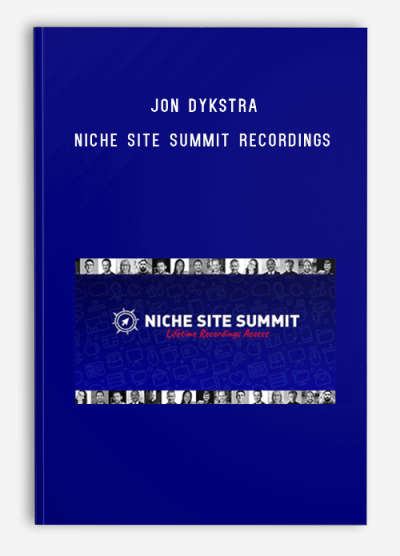 Jon Dykstra – Niche Site Summit Recordings