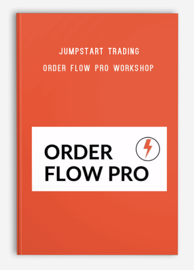 Jumpstart Trading – Order Flow Pro Workshop