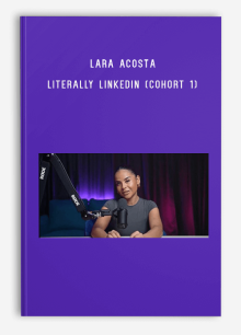 Lara Acosta – Literally LinkedIn (Cohort 1)