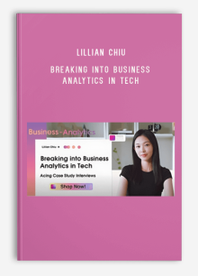 Lillian Chiu – Breaking into Business Analytics in Tech