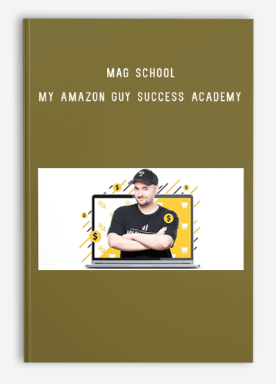 MAG School – My Amazon Guy Success Academy