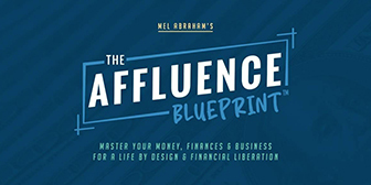 Mel Abraham – The Affluence Blueprint 2.0