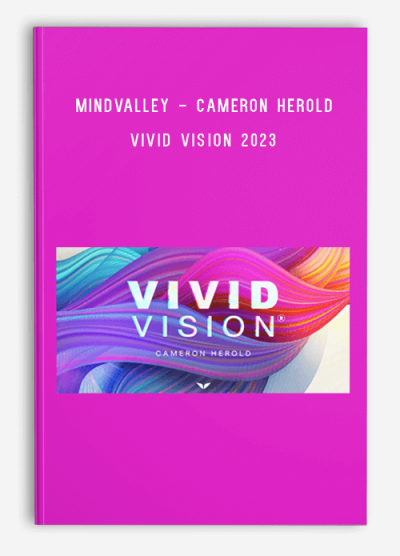 MindValley - Cameron Herold – Vivid Vision 2023