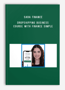 Sara Finance – Dropshipping Business Course With Finance Simple