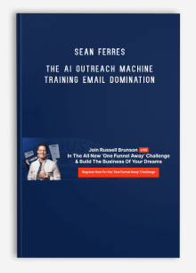 Sean Ferres – The AI Outreach Machine Training Email Domination