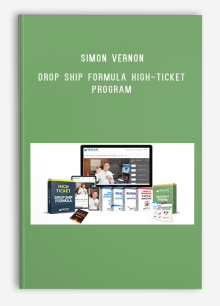 Simon Vernon – Drop Ship Formula High-Ticket Program