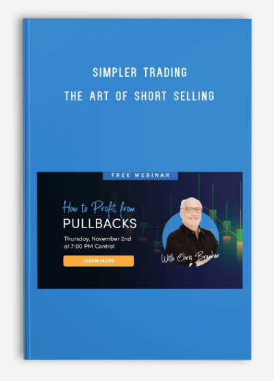 Simpler Trading – The Art of Short Selling