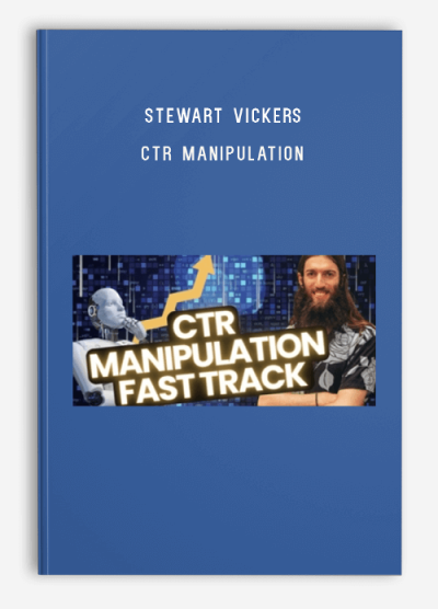 Stewart Vickers – CTR Manipulation