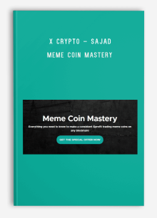 X Crypto – Sajad – Meme Coin Mastery