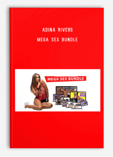 Adina Rivers Mega Sex Bundle