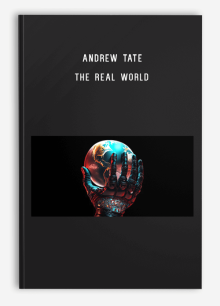 Andrew Tate - The Real World