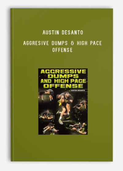 Austin DeSanto - Aggresive Dumps & High Pace Offense