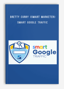 Bretty Curry (Smart Marketer) - Smart Google Traffic