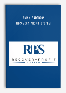 Brian Anderson – Recovery Profit System